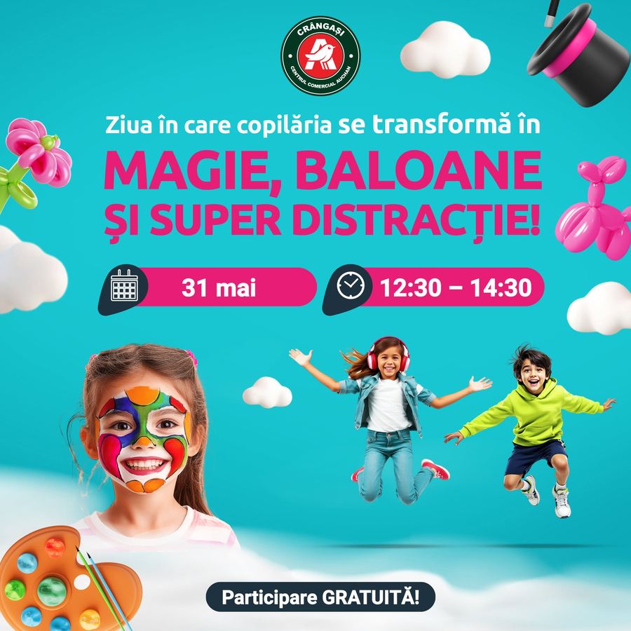 Afiș Ziua Copilului la Centrul Comercial Auchan Crângași