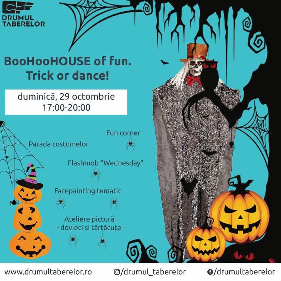 Afiș BooHooHOUSE of fun la Drumul Taberelor